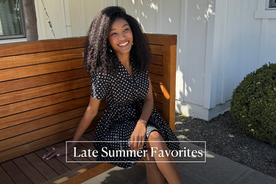 Late Summer Picks