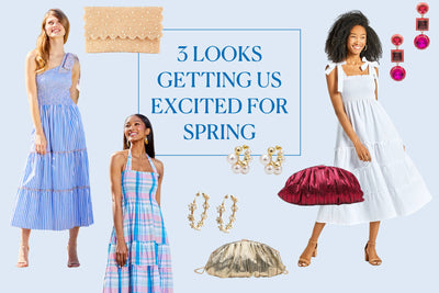 3 Looks Getting Us Excited for Spring
